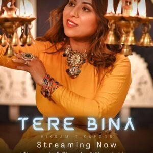 Read more about the article Tere Bina-1(Uncut)